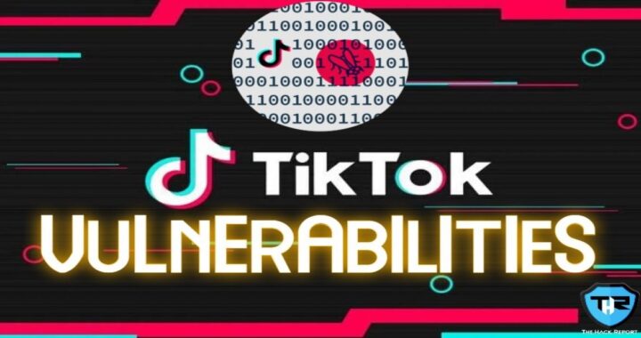 A Vulnerability Of TikTok May Have Leaked User’s Personal Profile Information Including Phone Numbers